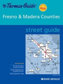 Thomas Guide 2003 Street Fresno  Madera Counties (Fresno and Madera Counties Street Guide and Directory)