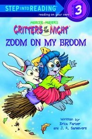 Zoom on My Broom (Step-Into-Reading, Step 3)