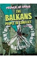 The Balkans: People in Conflict (People at Odds)
