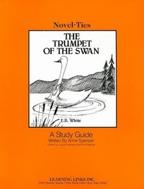 The Trumpet of the Swan (Novel-Ties)