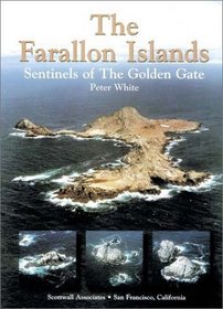 The Farallon Islands: Sentinels of the Golden Gate.