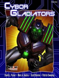 Cybor Gladiators (Action! System)