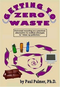 Getting to Zero Waste