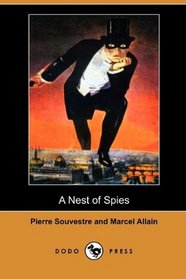 A Nest of Spies (Dodo Press)