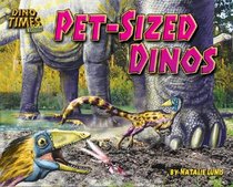 Pet-Sized Dinos (Dino Times Trivia)