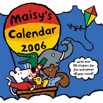 Maisy 2006 Calendar