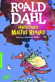 Fantastique Matre Renard (Folio Cadet Premiers romans) (French Edition)