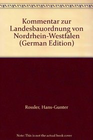 Kommentar zur Landesbauordnung von Nordrhein-Westfalen (German Edition)