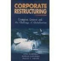 Corporate restructuring: Crompton Greaves and the challenge of globalisation