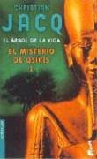 Los Misterios de Osiris 1: El Arbol de Vida (Bestseller (Booket Numbered))