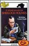 El ultimo saludo de Sherlock Holmes/ His Last Bow (Spanish Edition)