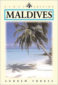 Maldives: Kingdom of a Thousand Isles, First Edition (Odyssey Illustrated Guide)
