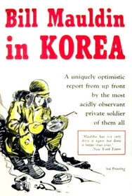 Bill Mauldin In Korea