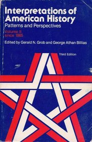 Interpretations of American History (Interpretations of American History; Patterns and Perspectives)