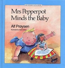 Mrs Pepperpot Minds the Baby