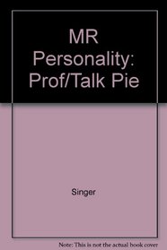 Mr Personality: Prof/Talk Pie