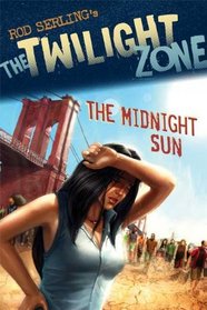 The Twilight Zone: The Midnight Sun (Rod Serling's the Twilight Zone)
