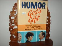 Humor: God's Gift