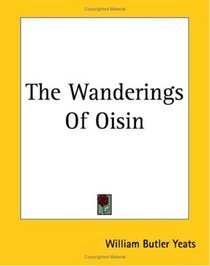 The Wanderings of Oisin