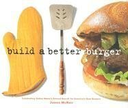 Build A Better Burger: Celebrating Sutter Home's Annual Search for America's Best Burgers