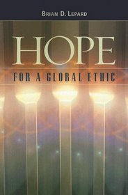 Hope for a Global Ethic: Shared Principles in Religious Scriptures