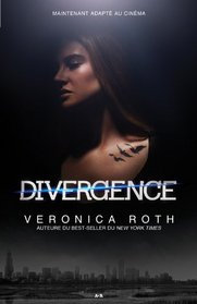 Divergence (Divergent) (French Edition)