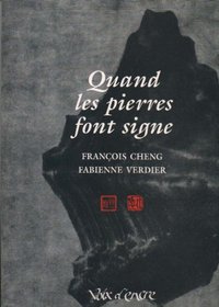 Quand les pierres font signe (French Edition)