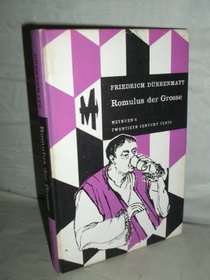 Romulus der Grosse (20th Cent. Texts, Ger. S)