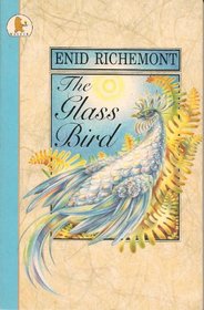 Glass Bird (Young childrens fiction)