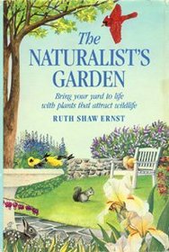 The Naturalist's Garden