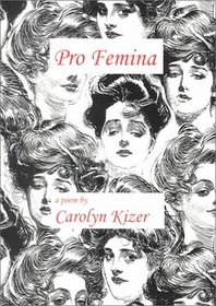 Pro Femina: A Poem (Roy Fox Memorial Chapbook Series, #4)