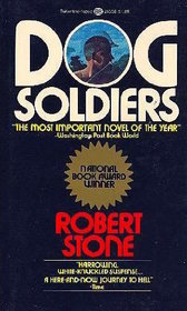 Dog Soldiers -1978 publication.