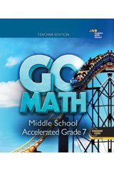Go Math!: Teacher Edition Accelerated 7 2014