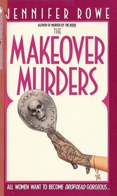 The Makeover Murders (Verity Birdwood, Bk 4)