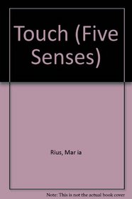 Touch (Five Senses)
