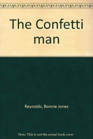 The Confetti man