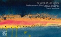 The Turn of the Screw: Visual Responses to Britten's Opera