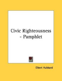 Civic Righteousness - Pamphlet