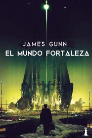 El Mundo Fortaleza (Spanish Edition)