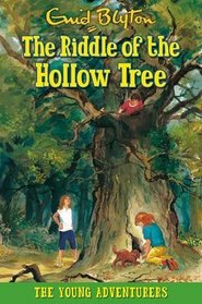 The Riddle of the Hollow Tree (Young Adventurers)