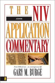 John: The NIV Application Commentary