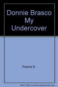 Donnie Brasco My Undercover