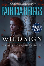Wild Sign - Signed / Autographed Copy