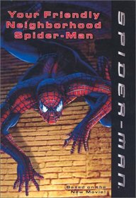 Your Friendly Neighborhood Spider-Man (Spider-Man (Avon))