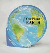 Our Planet Earth