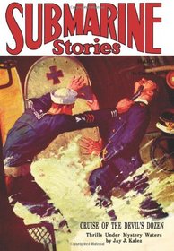 Submarine Stories (Wildside Pulp Classics)