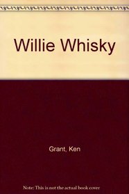 Willie Whisky
