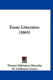 Essais Litteraires (1865) (French Edition)