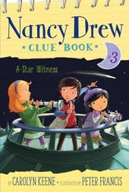 A Star Witness (Nancy Drew Clue Book, Bk 3)