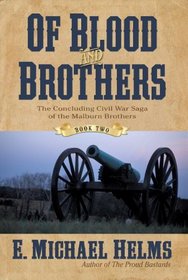 Of Blood and Brothers: Book Two (Of Blood & Brothers)